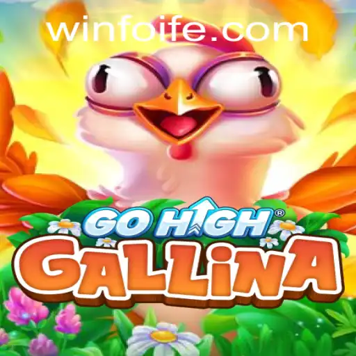 Discover GoHighGallina: An Innovative Twist on Gaming with Winfoife